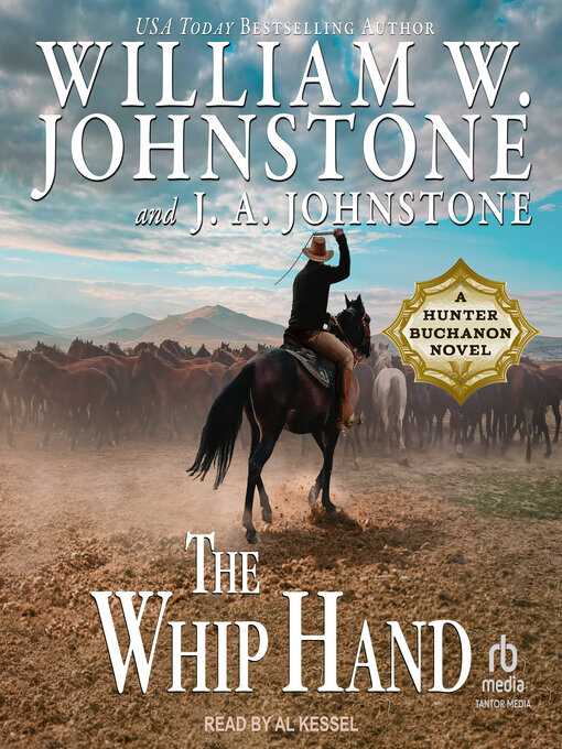 Title details for The Whip Hand by William W. Johnstone - Available